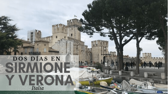 Que ver Sirmione y Verona