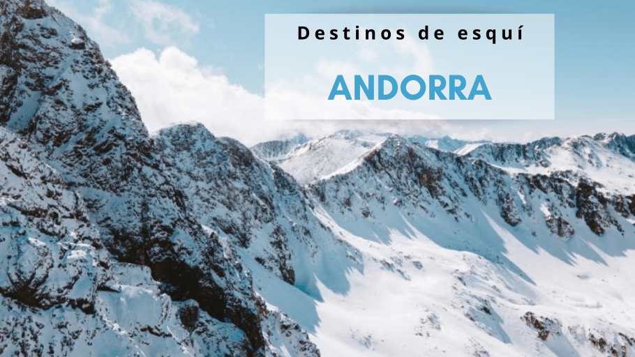 Destino esquí Andorra